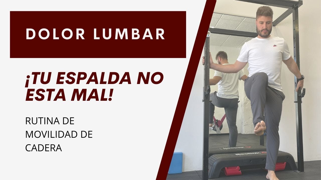 Movilidad de Cadera Limitada: La causa oculta de tu Dolor de Espalda Baja (Zona lumbar)