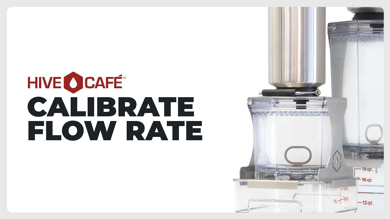 Calibrate Your Flow Rate for Optimal Cup Quality - HIVE Café