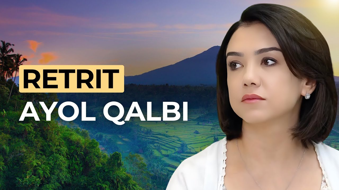 Retrit: Ayol qalbi