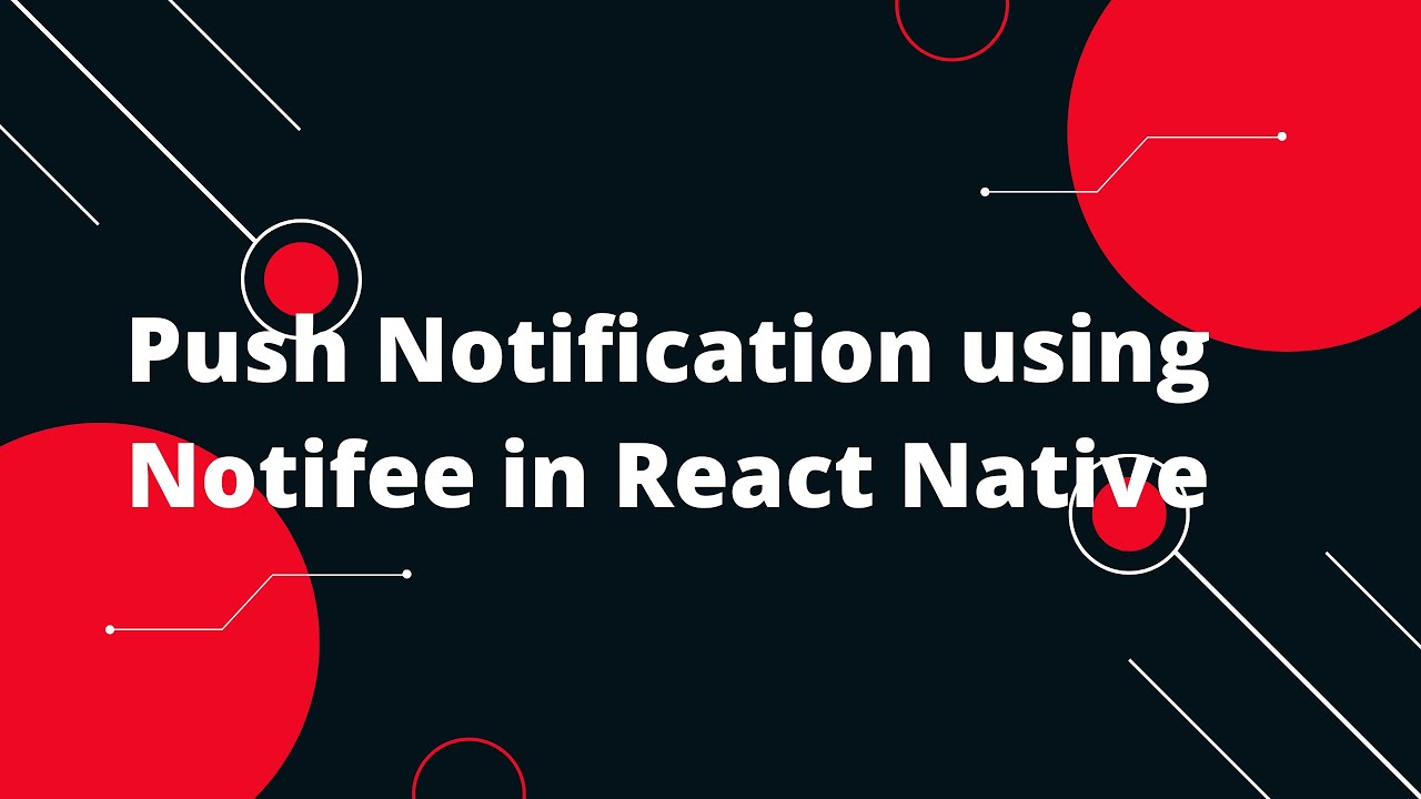 Mastering Push Notifications with Notifee in React Native! 🚀📱