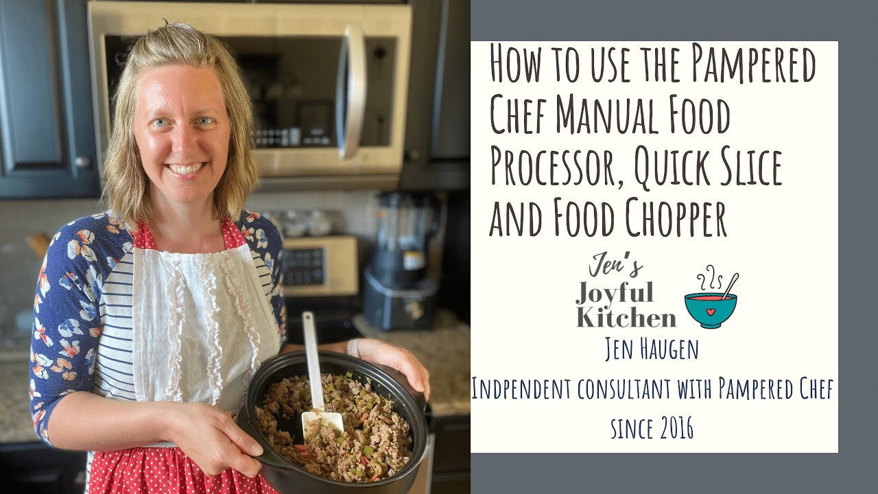 How to use the Manual Food Processor, the Quick Slice and the Food Chopper from Pampered Chef