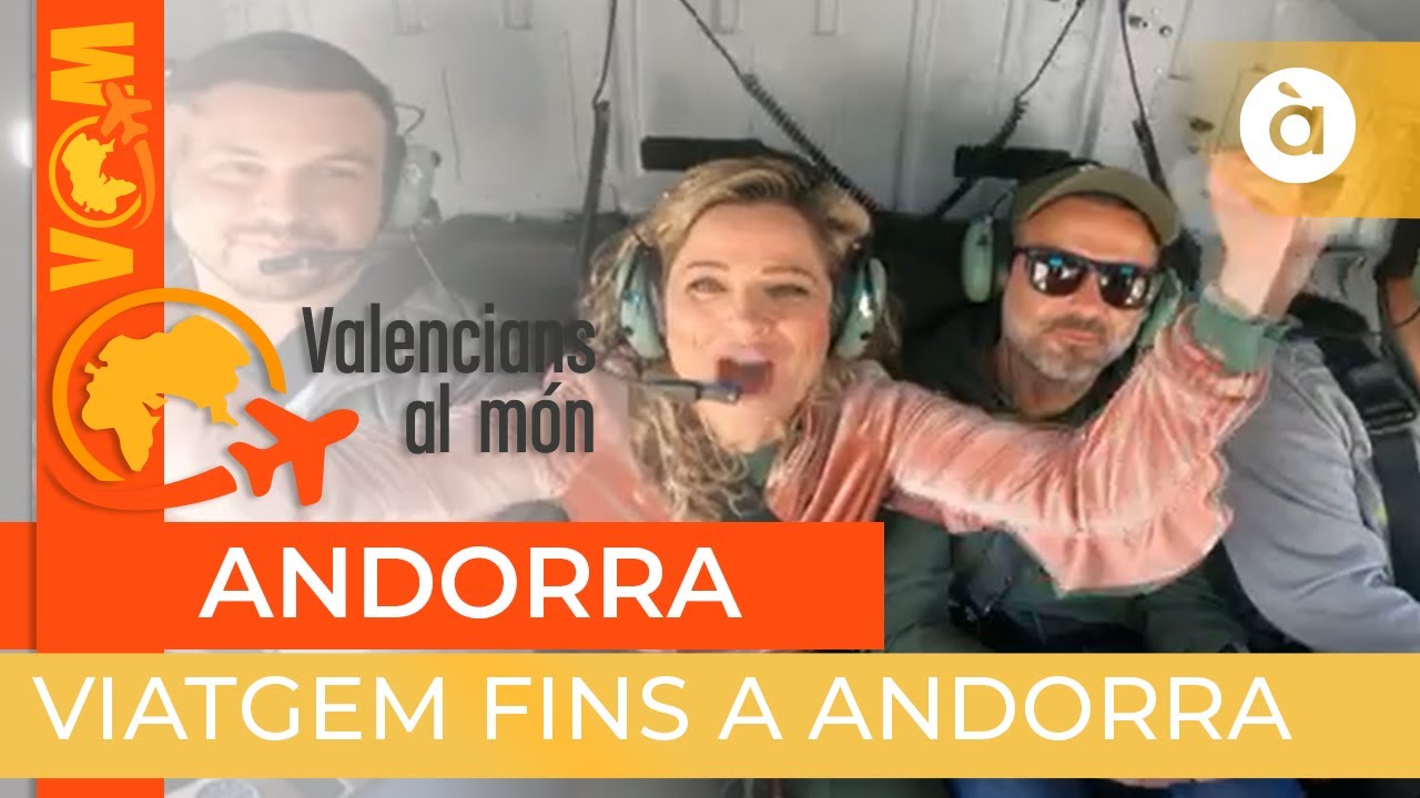 🌎 Valencians al món | Andorra
