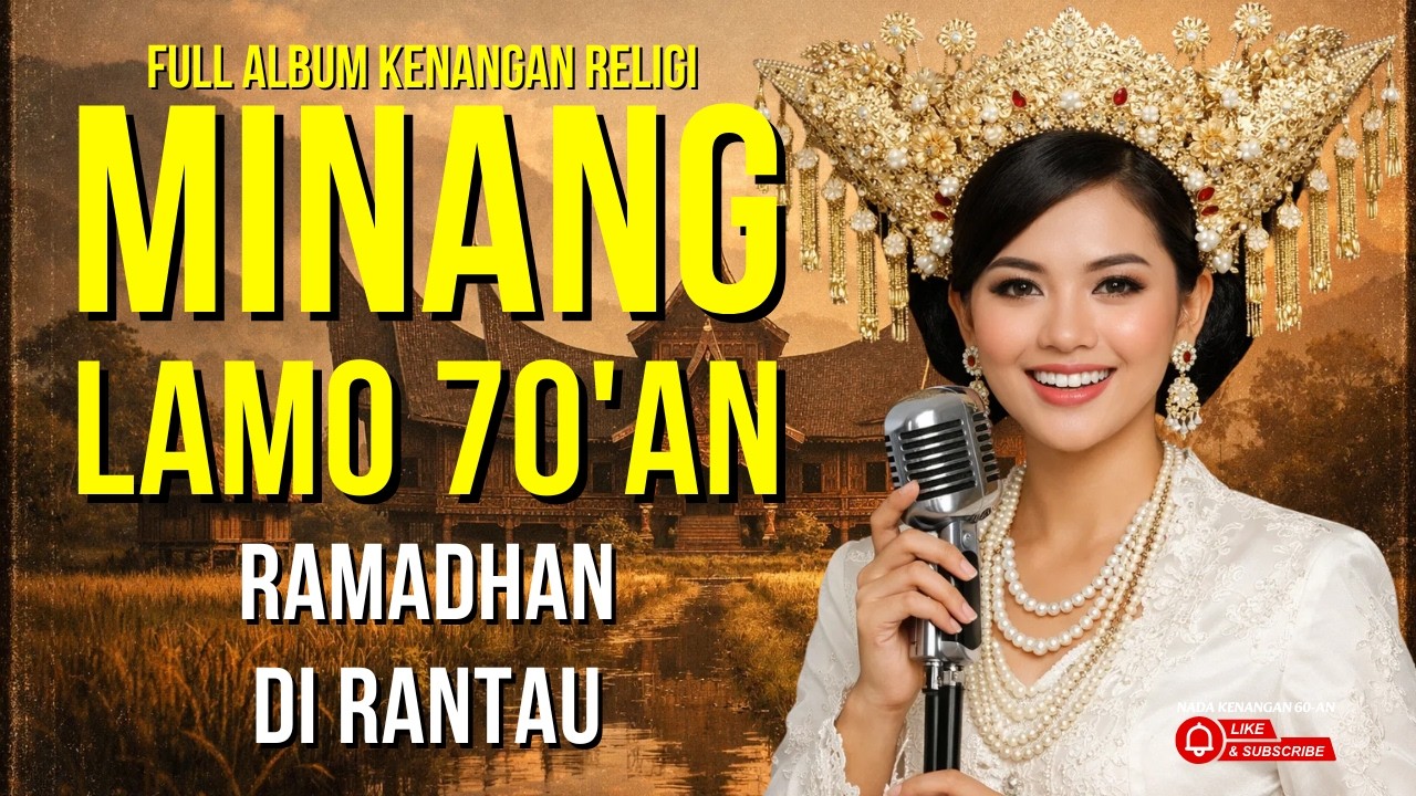RAMADHAN DI RANTAU 🎶 Album Minang Klasik Tahun 70-an