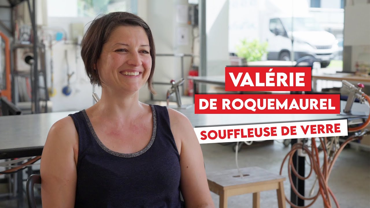 Valérie de Roquemaurel, souffleuse de verre 🔥