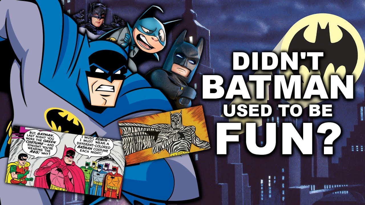 Remember when Batman was fun?
