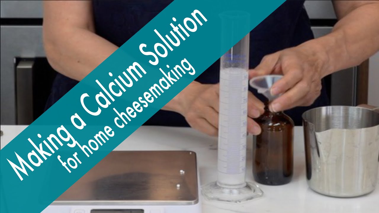 How to Make a Calcium Chloride (CaCl2) Solution for Home Cheesemaking (It's easier than you think!)