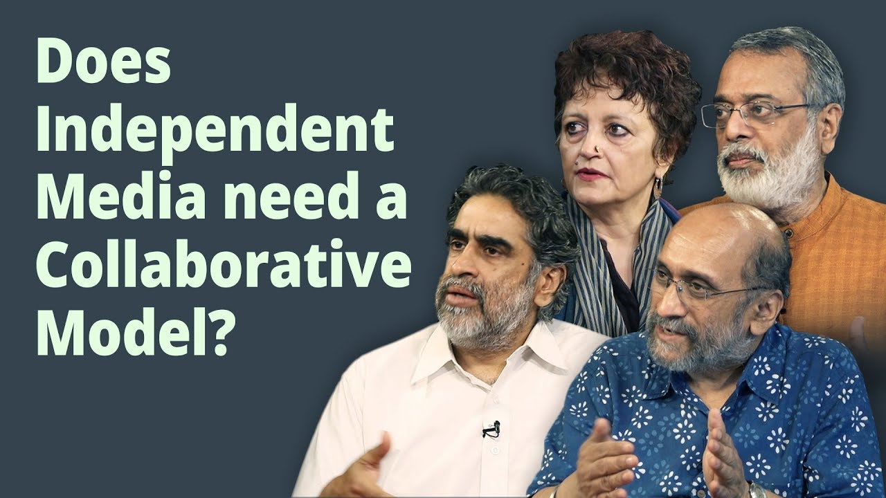 Independent Media : Way Foward To Become Collaborative