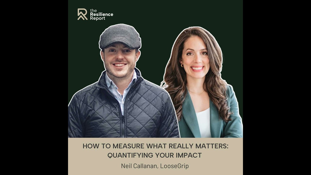 The Business Case for Good: Turning Purpose into Measurable Impact ft. Neil Callanan (LooseGrip)