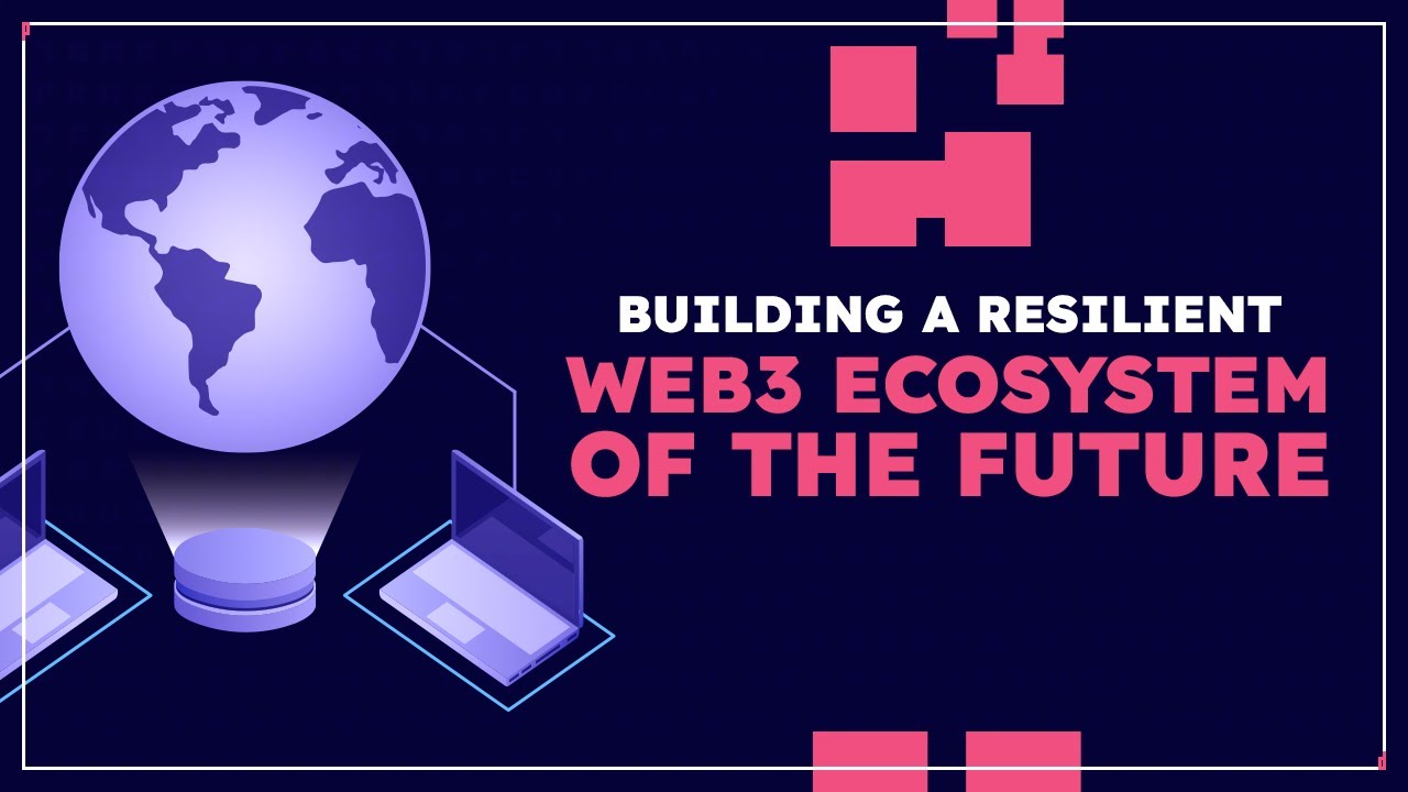 Building a resilient web3 ecosystem of the future | Panel Discussion