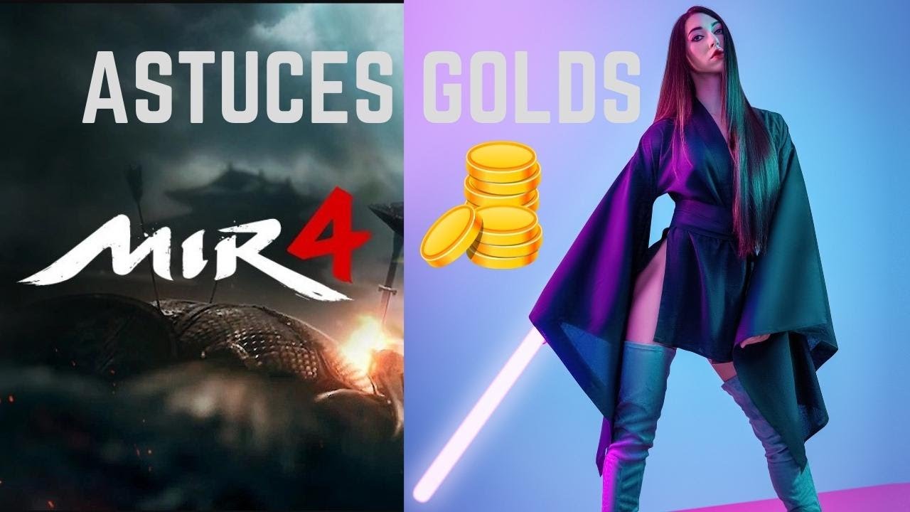 Comment gagner des Golds sur Mir4 ? #FR