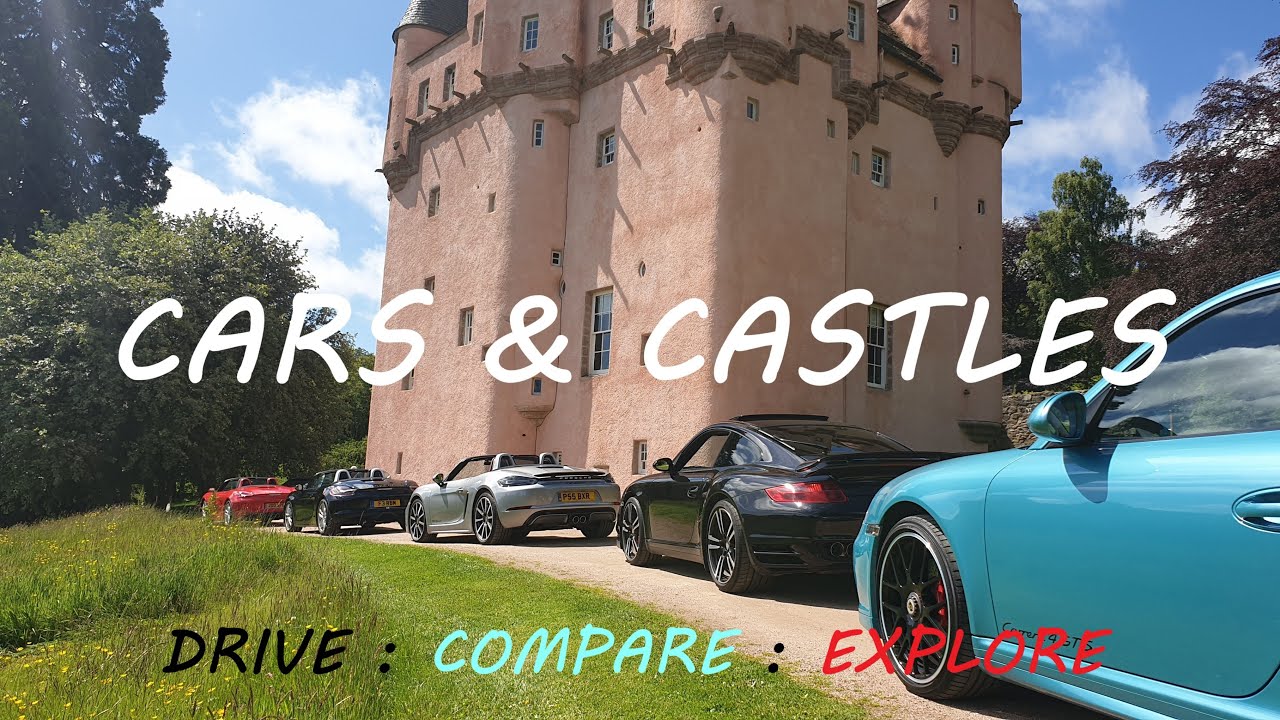 PORSCHE CARS & CASTLES: Drive, Compare and Explore Scotland- 981 vs 911 vs 718 - Visit Scotland