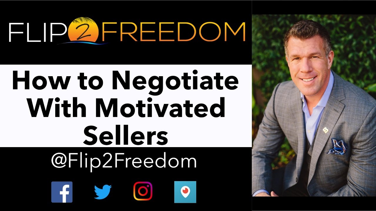 How to Negotiate With Motivated Sellers