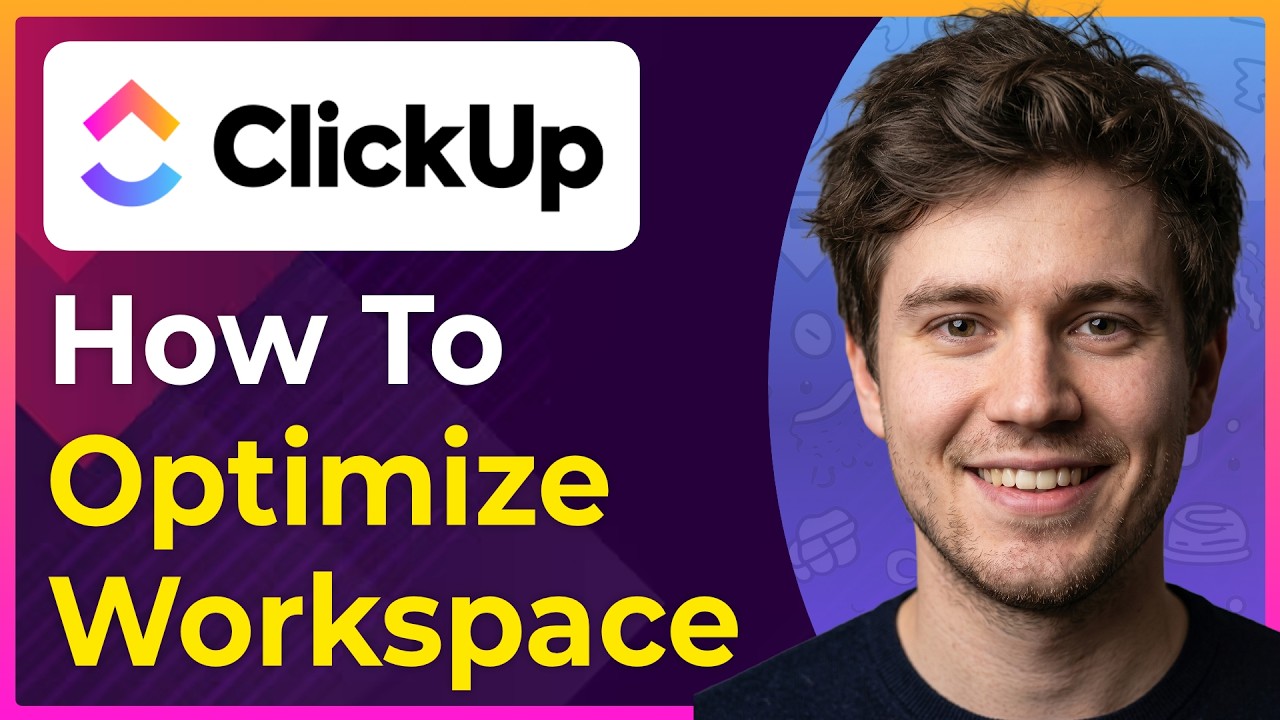 How to Optimize Workspace in ClickUp (Step-By-Step) [2026 guide]
