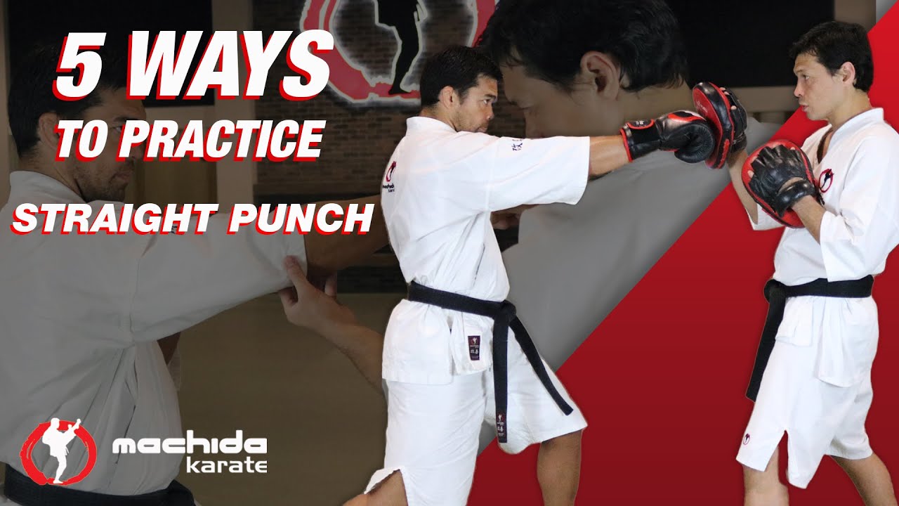 5 Ways to Practice Straight Punch - By Sensei Chinzo Machida