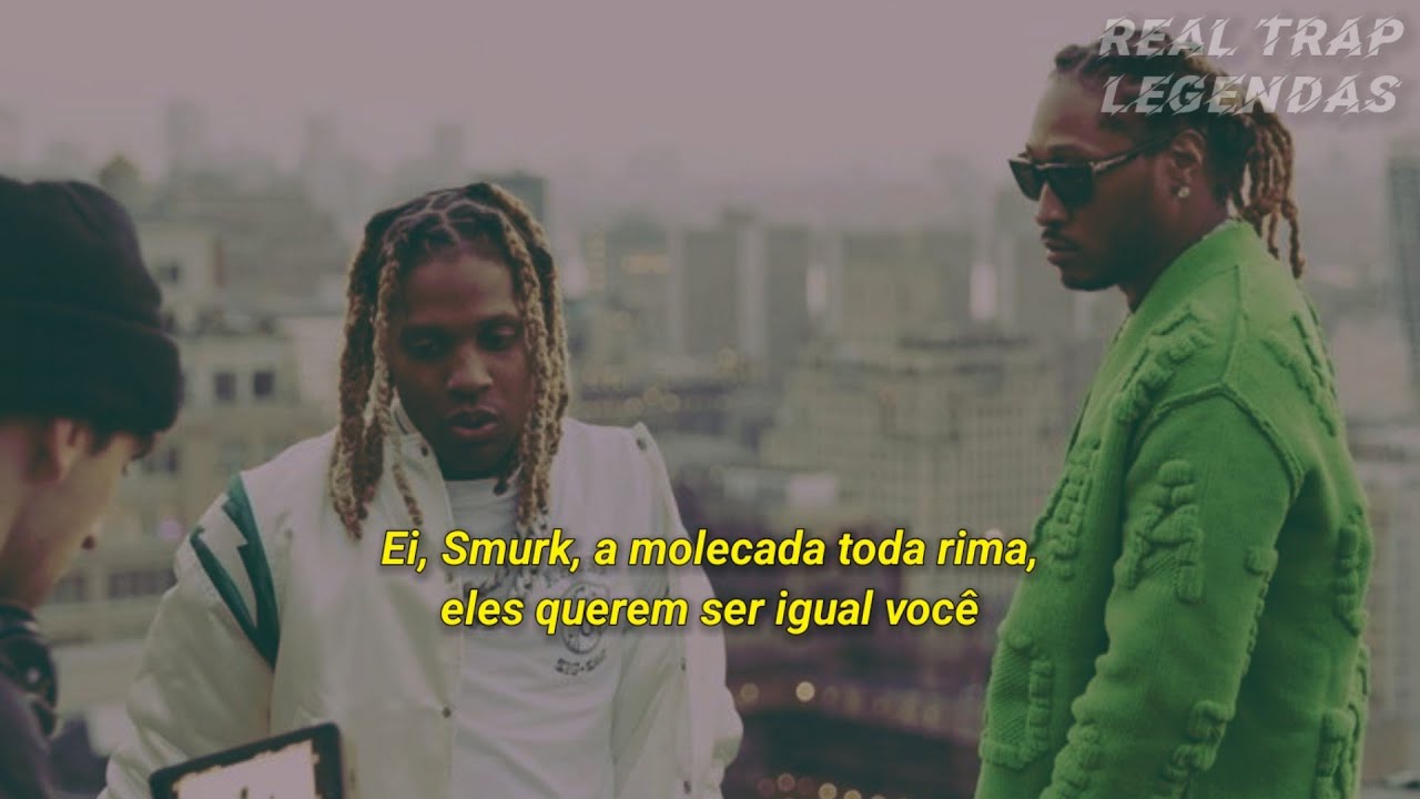 Lil Durk - They Want To Be You feat. Future (Legendado)