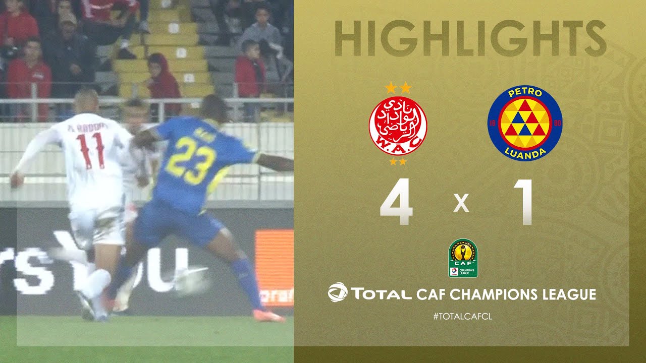 Wydad Athletic Club 4-1 Atl&eacute;tico Petr&oacute;leos | HIGHLIGHTS | Match Day 3 | TotalCAFCL
