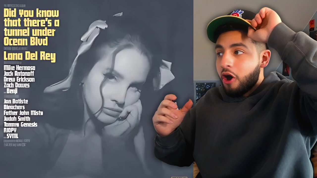 First Time Listening To Lana Del Rey - Did you know that there's a tunnel under Ocean Blvd
