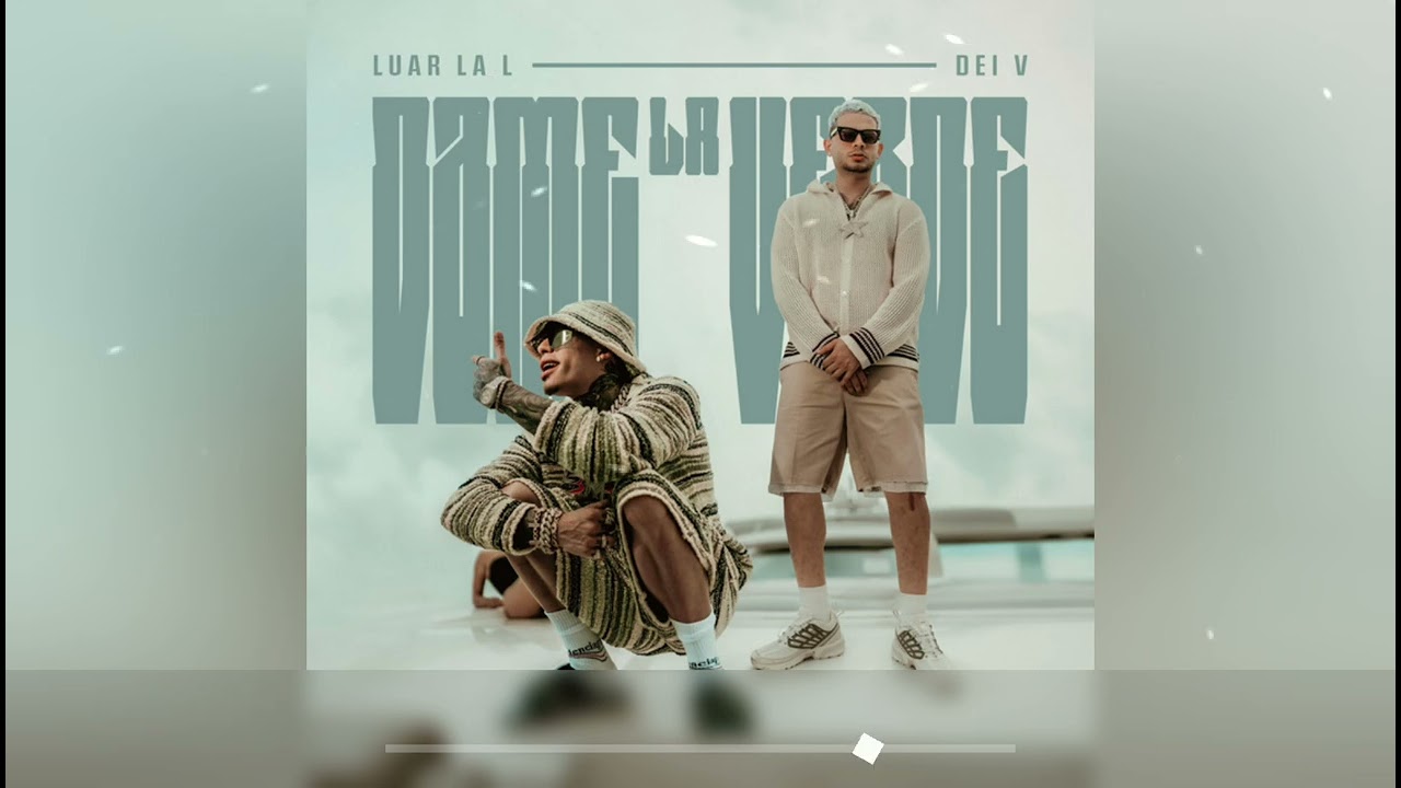 Luar La L ☆ Dei V Dame La Verde (Instrumental)