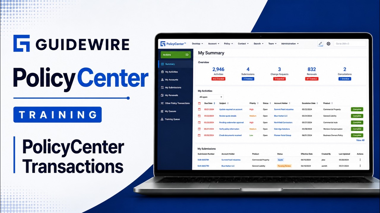 Guidewire Policy Center | Policy Transactions Tutorial -Submission,Renewal,Rewrite Explained- Part 3