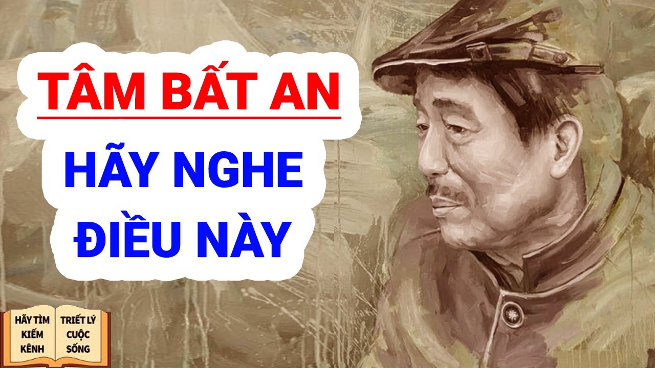 Nghe 5 điều này Tâm hết phiền muộn bất an - Triết Lý Cuộc Sống
