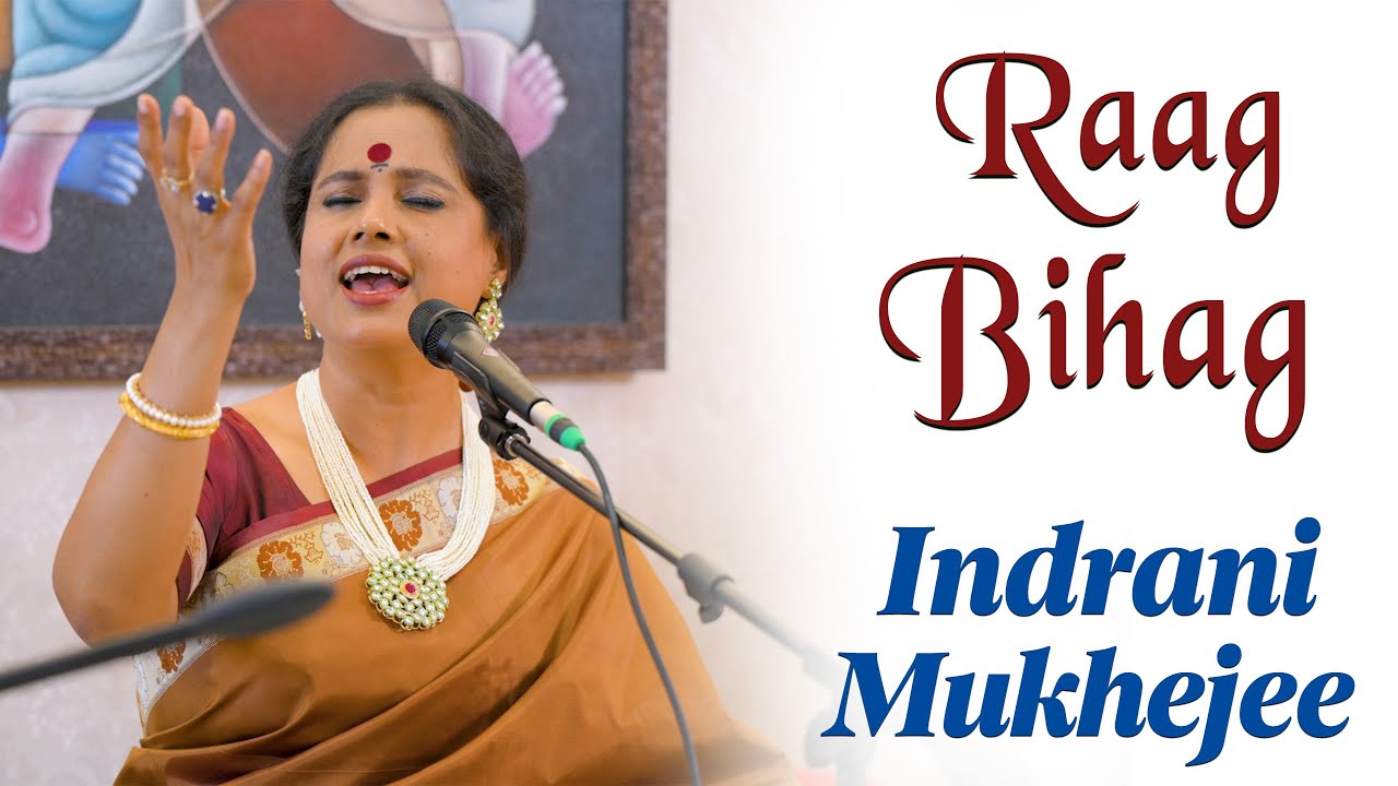 Raag Bihag | Indrani Mukherjee | Bazm e Khas