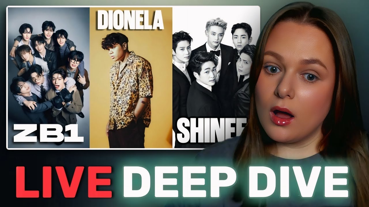 DEEP DIVE 6# | Reacting to SHINee, Dionela & ZEROBASEONE