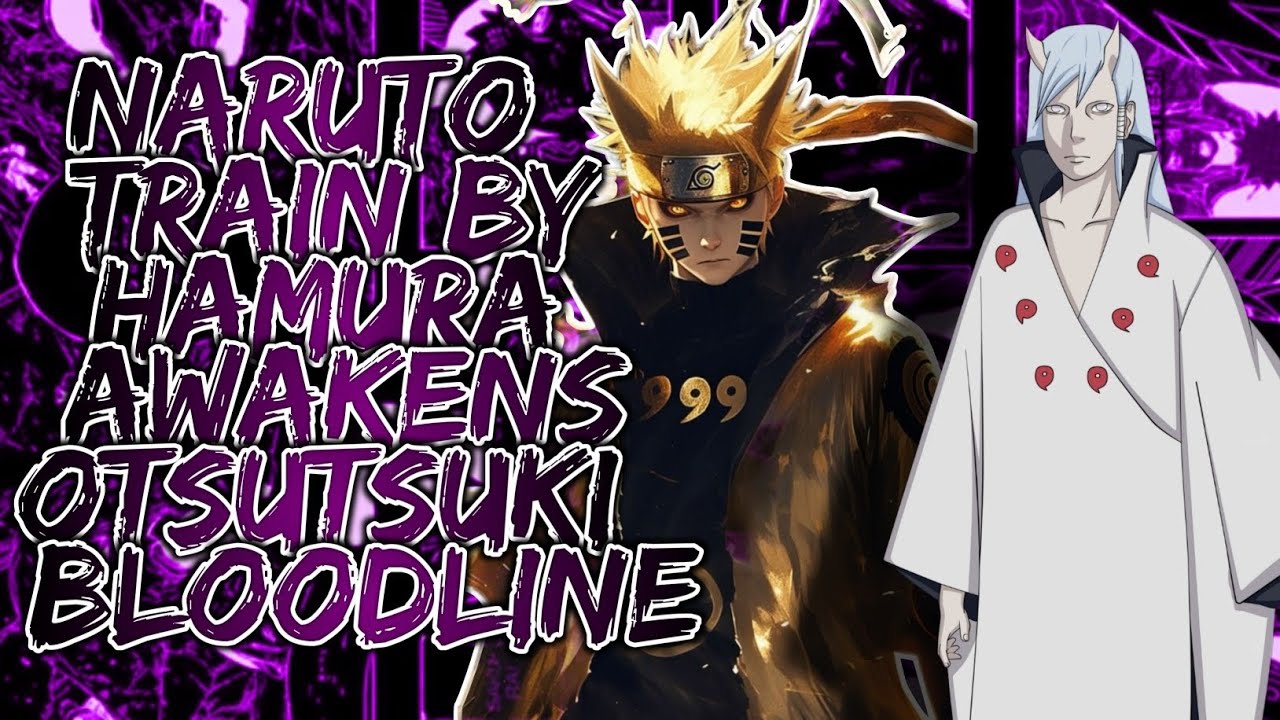 What If Naruto Train By Hamura Awakens Otsutsuki Bloodline | Part 1
