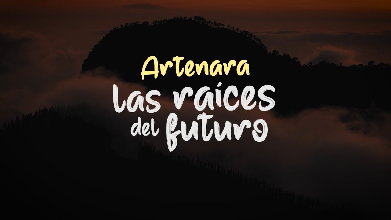 Artenara, las raíces del futuro. Vídeo documental