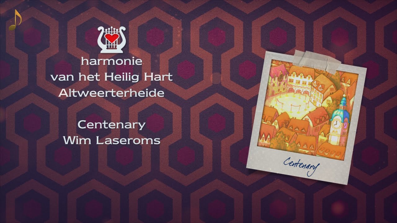Harmonie van het Heilig Hart - Centenary