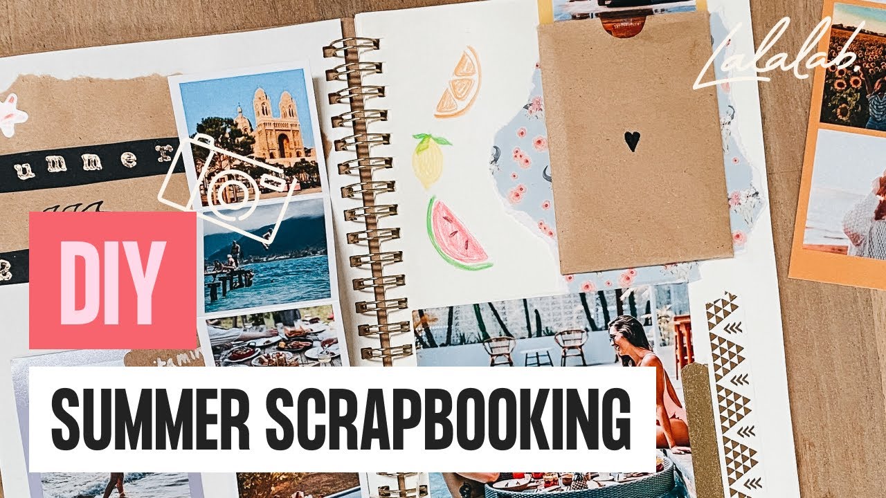 DIY - SUMMER SCRAPBOOKING