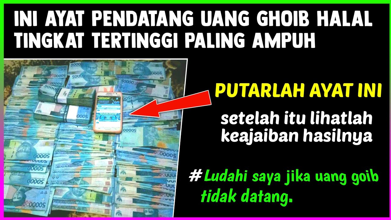 INILAH AYAT PENDATANG UANG GHOIB HALAL TINGKAT TERTINGGI ✅ Cukup Putar Ayat ini Uang Datang Sendiri