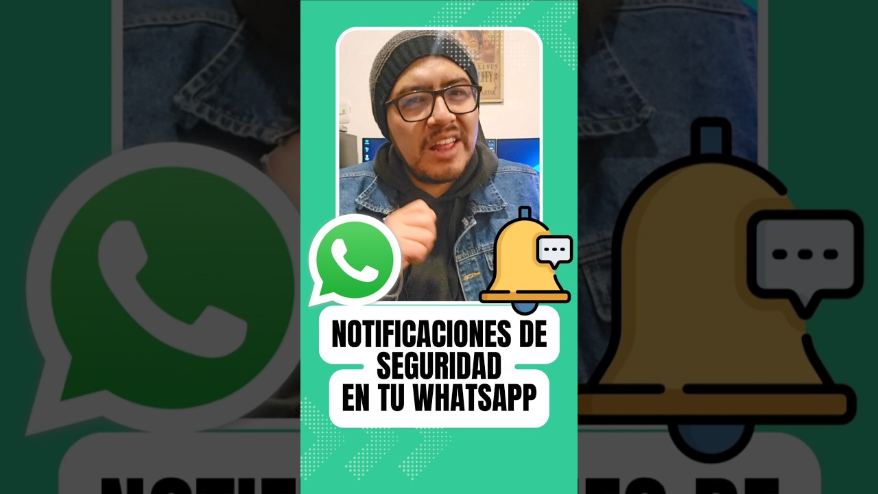 C&oacute;mo ACTIVAR las NOTIFICACIONES de SEGURIDAD en WhatsApp 🔒📲 &iexcl;Protege tu Cuenta! #WhatsApp #Seguridad