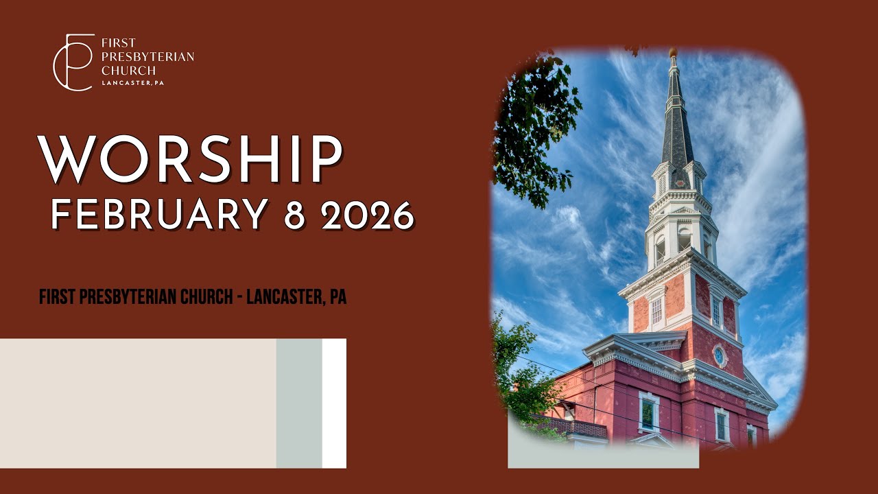 Online Worship - February 8, 2026