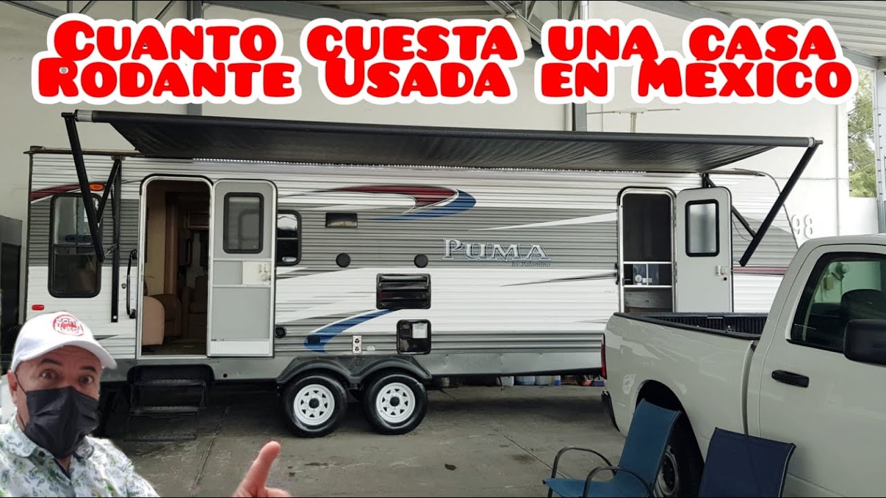 Cuanto cuesta una casa rodante tianguis de autos usados mexico usa 2021 baratas motorhome