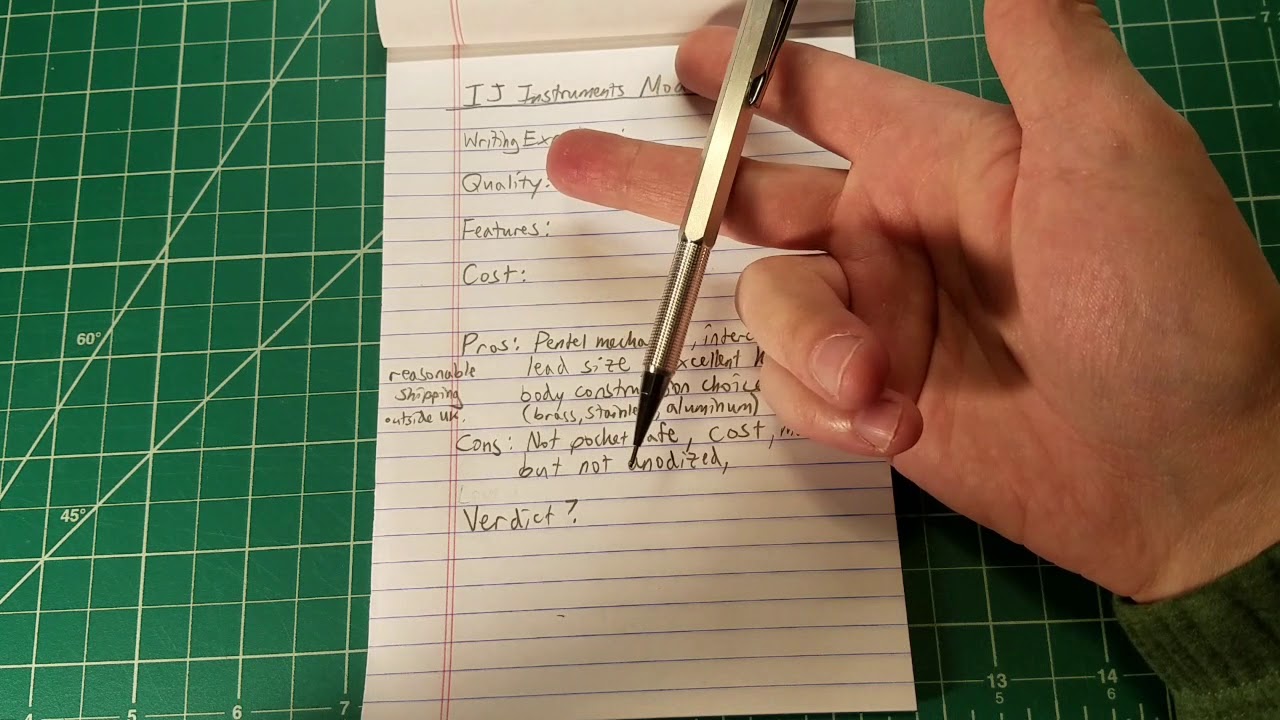IJ Instruments Model 9 Mechanical Pencil Review