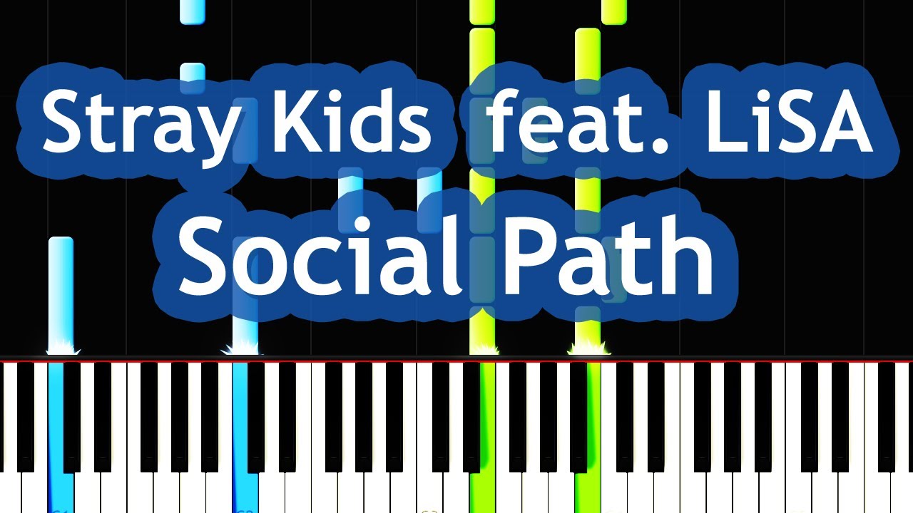 Stray Kids - Social Path (feat.  LiSA) Piano Tutorial