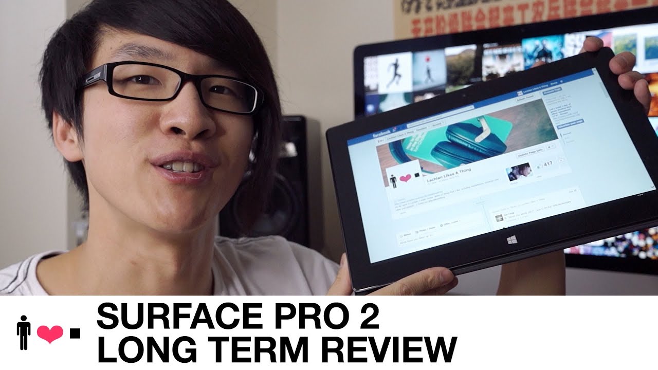 Surface Pro 2 Long Term Review + Comparisons