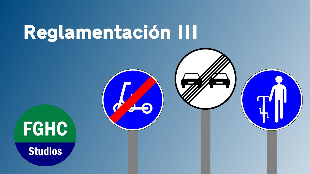🇪🇸 - Señales de REGLAMENTACION III