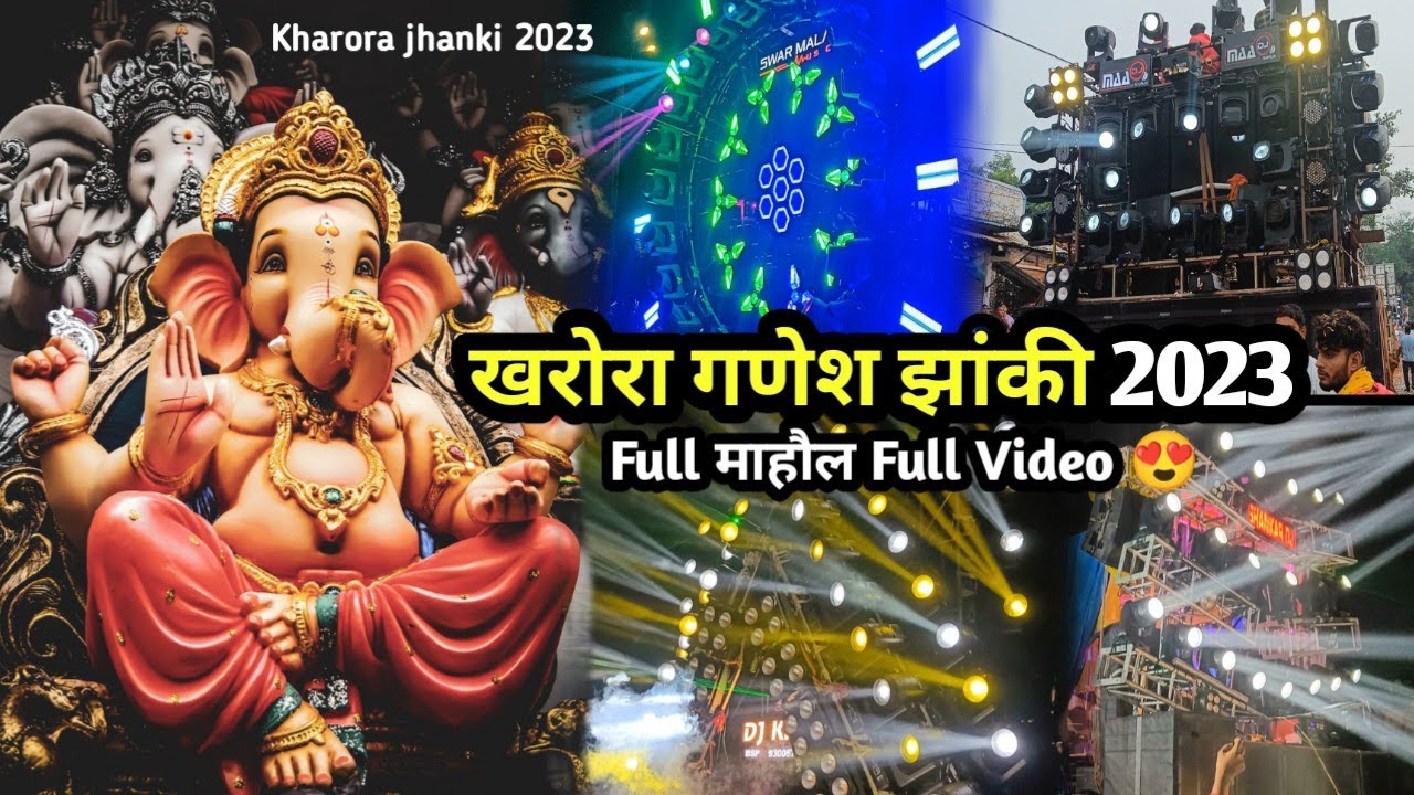 Kharora Ganesh Jhanki 2023 फूल माहौल🔥Full Video सोचा नही था ऐसा होगा Dj Vlog ! Ganesh Jhanki 2023