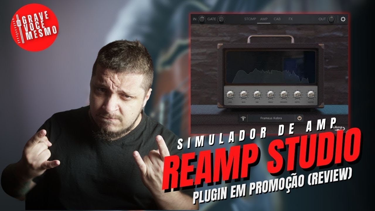 ReAmp Studio - O melhor Custo Beneficio em Plugin Simulador de Amp