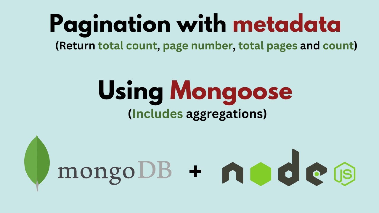 Pagination in Nodejs using Mongoose (return totalPages, totalCount & More)