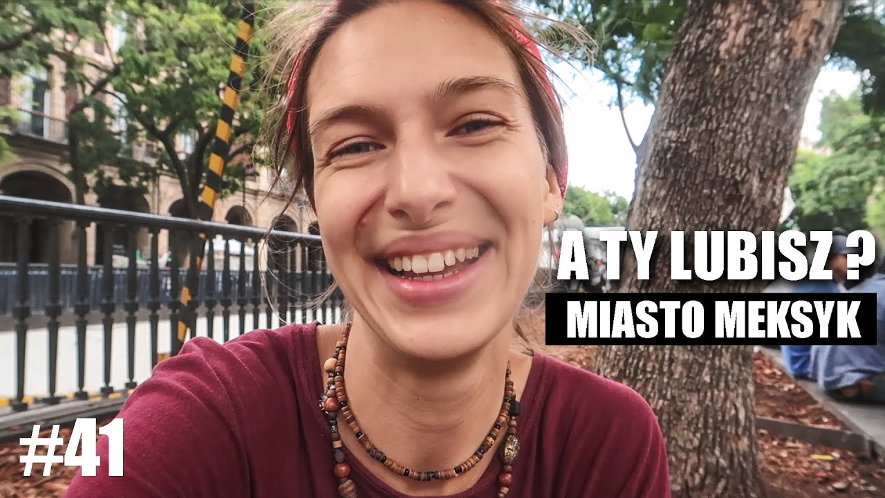 Chodź na Miasto! MIASTO MEKSYK :)
