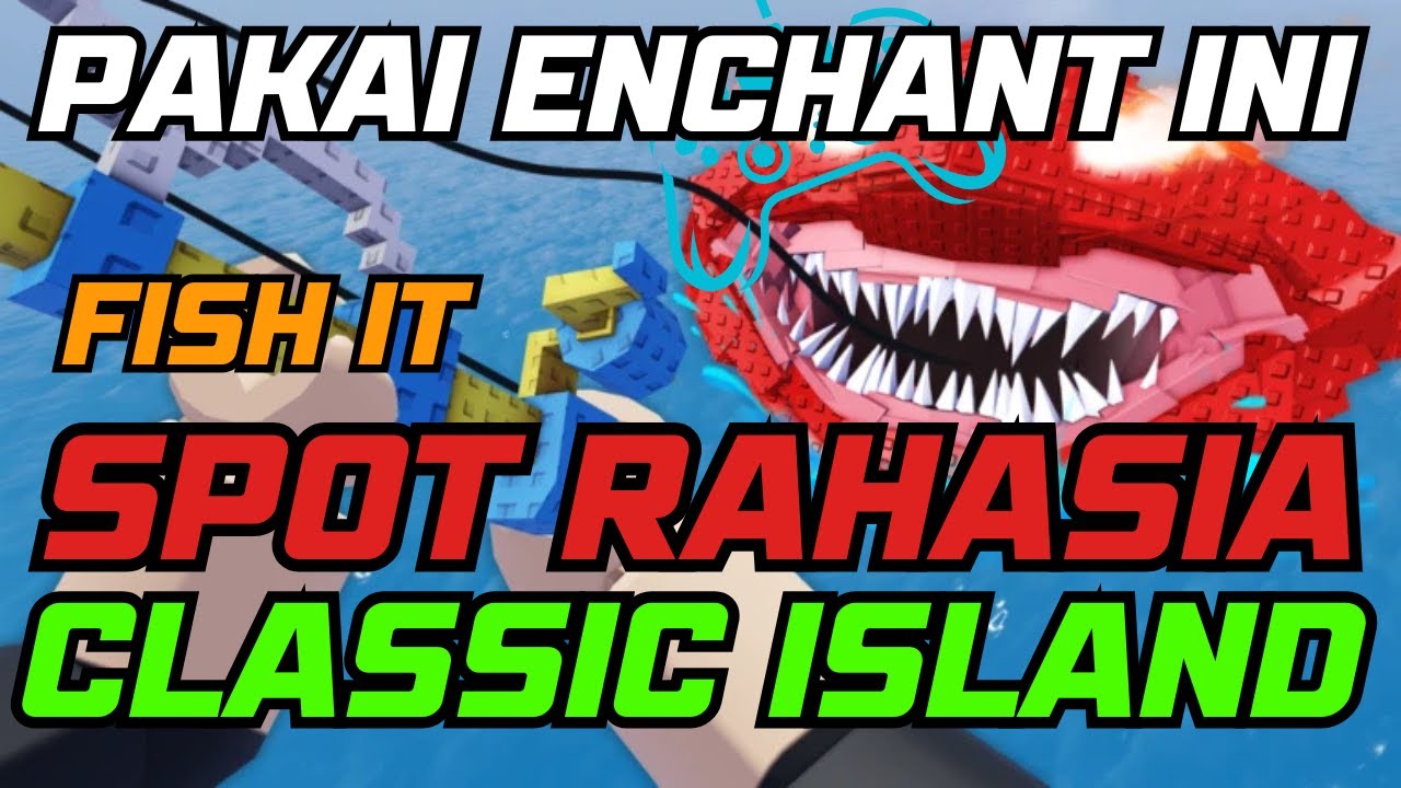 SPOT IKAN SECRET MAP BARU FISH IT - CARA DAPAT SECRET TERBARU DI FISH IT RETRO MAJA 