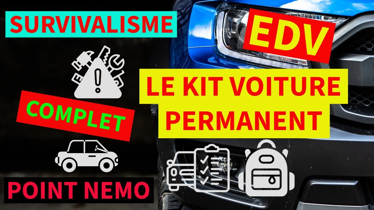 Le KIT VOITURE PERMANENT (EDV) POINT NEMO