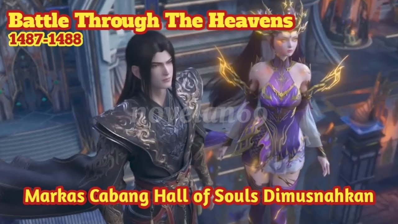 Battle Through The Heavens-chapter 1487-1488 novelan69🦻👄Alur Cerita DONGHUA