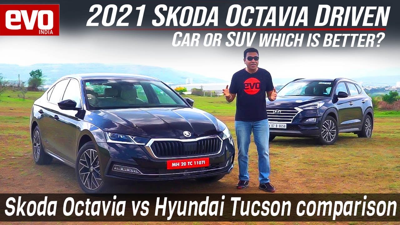 2021 Skoda Octavia first drive review | Compared with Hyundai Tucson | Sedan vs SUV | evo India