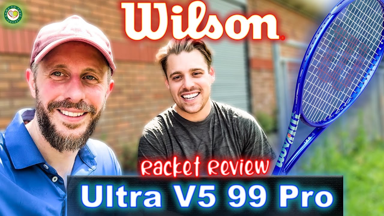 Wilson Ultra V5 99 Pro Tennis Racket Review