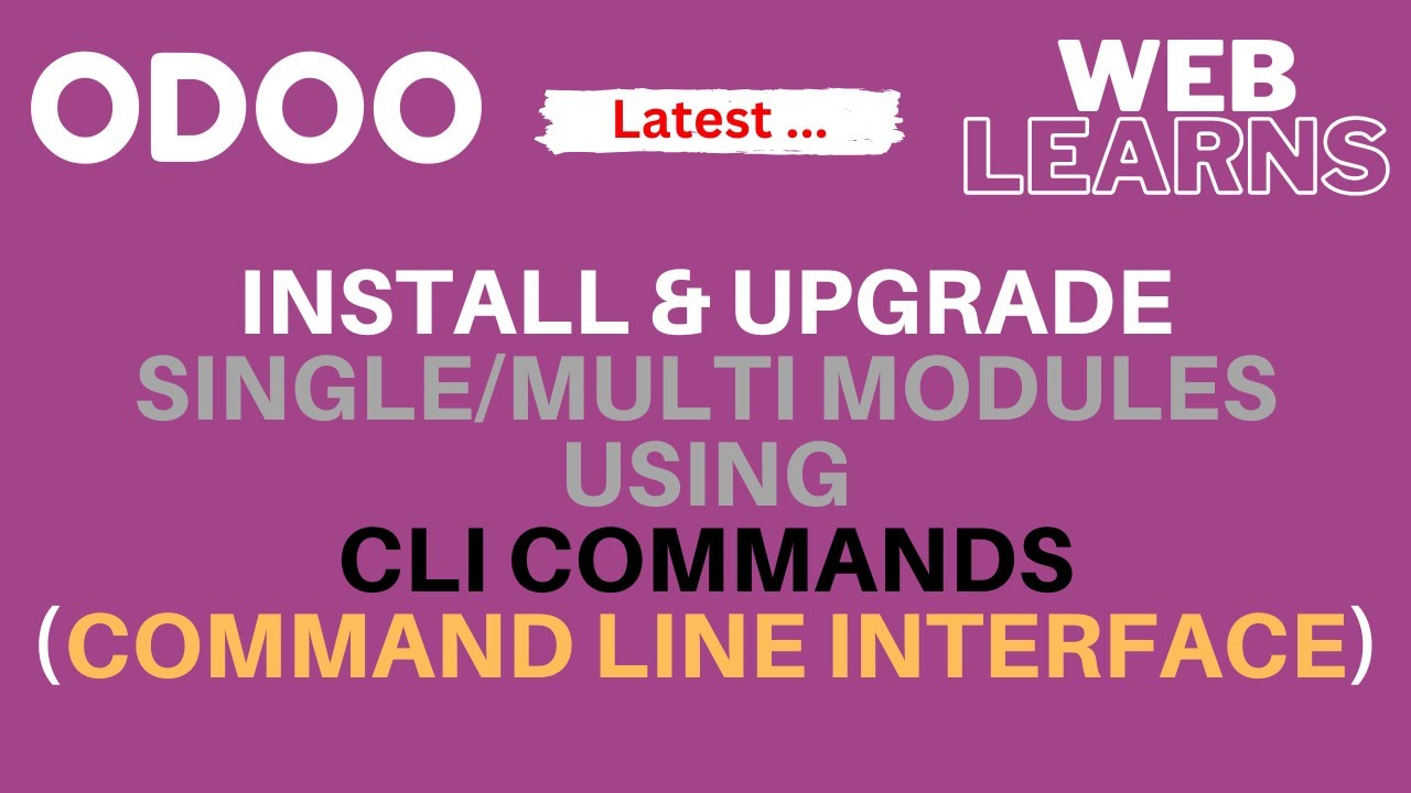 Install or Upgrade Modules Using CLI Commands Command Line Interface Odoo Latest Tutorial
