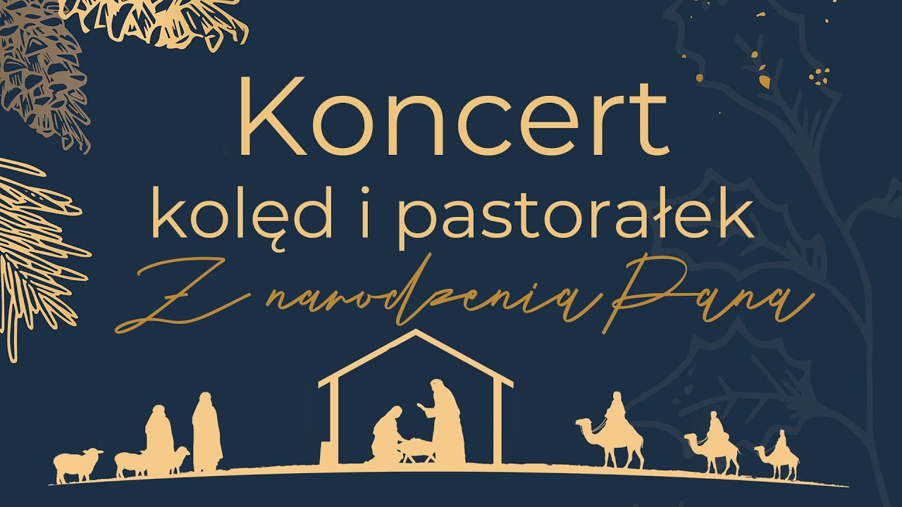 Koncert kolęd i pastorałek 