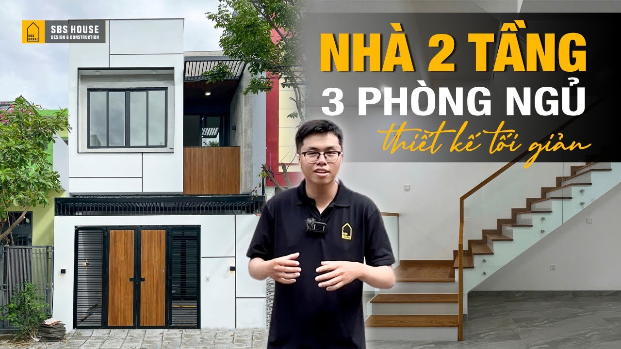 Nhà 2 Tầng 3 Phòng Ngủ | Thiết Kế Tối Giản, Lý Tưởng Cho Mọi Gia Đình